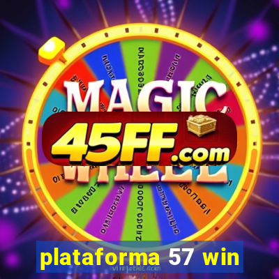 plataforma 57 win